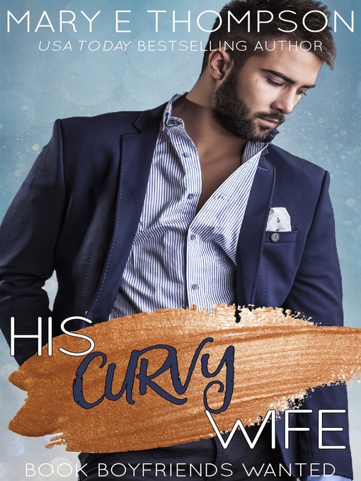 Title details for His Curvy Wife by Mary E Thompson - Available